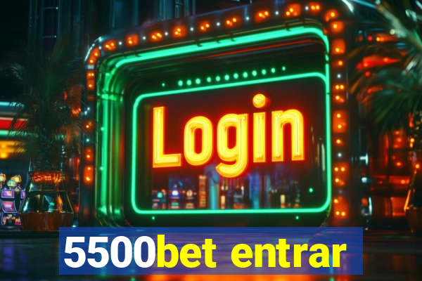 5500bet entrar